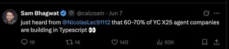 TypeScript“杀疯了”！60% 到 70% YC 创企用它构建 AI Agent，赶超 Python 有戏？